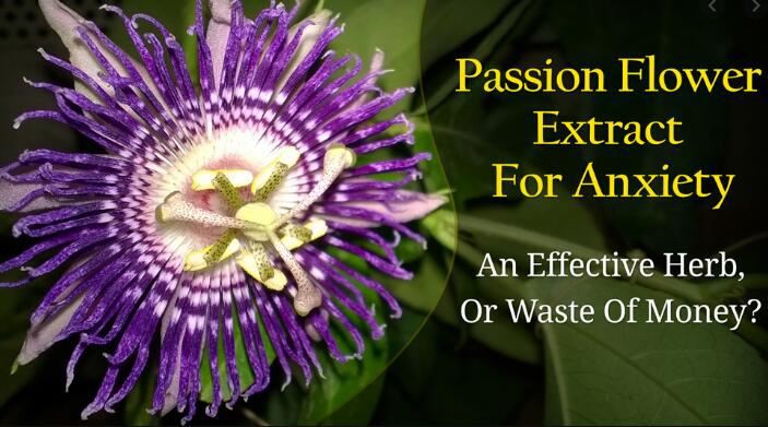 Passionflower Extract Dosage