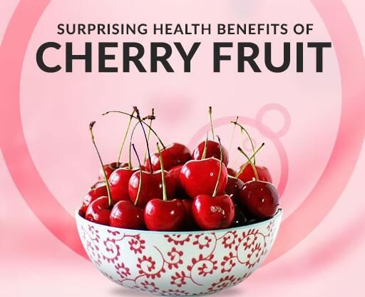 Cherry Fruit benefits